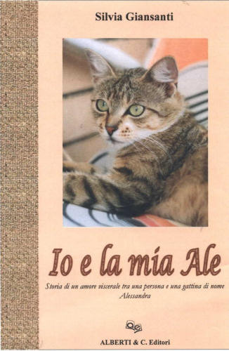 Libro Sul Gatto Io E La Mia Ale Libro Sul Gatto Io E La Mia Ale